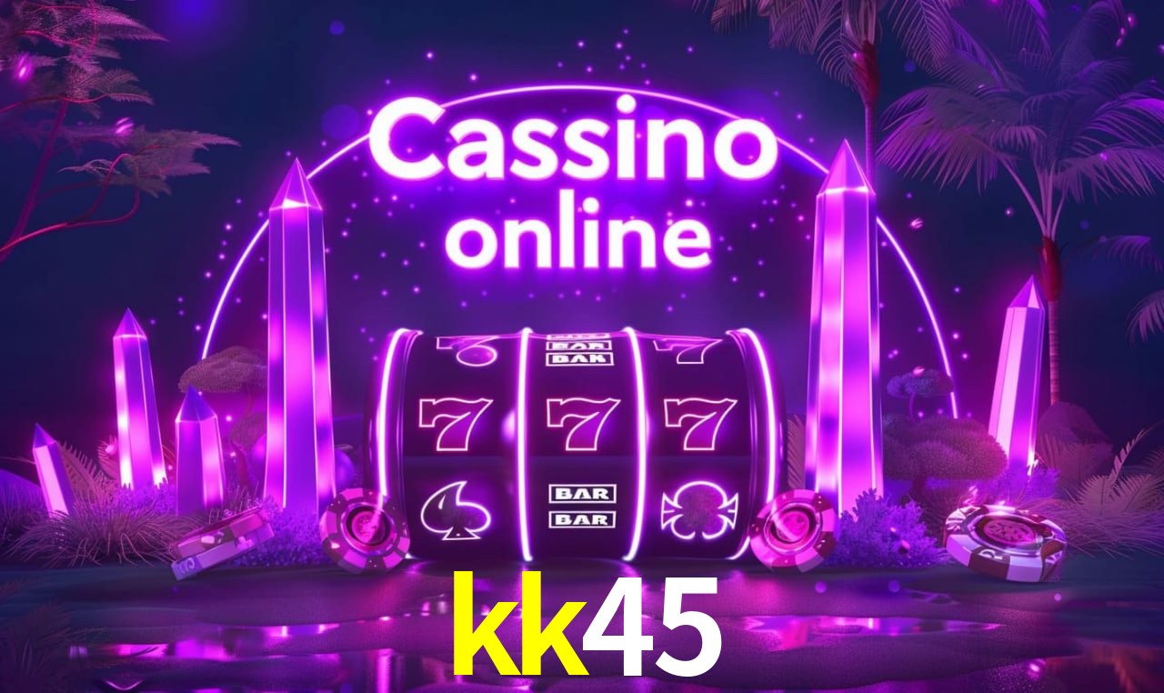 kk45 PIX Instantâneo - Saques em 8 Minutos